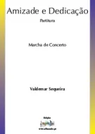 Amizade e Dedicação