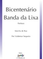 Bicentenário (Banda da Lixa)