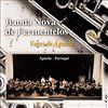 Banda Nova de Fermentelos - Vozes de Águeda I