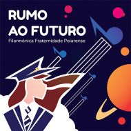 Filarmónica Fraternidade Poiarense - Rumo ao Futuro