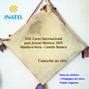 XXII Curso internacional Para Jovens músicos 2005 / Inatel - Idanha-a-Nova