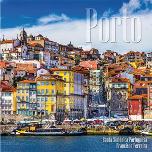 Porto - Banda Sinfónica Portuguesa