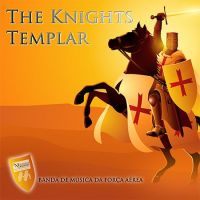 Banda de Música da Força Aérea Portuguesa - The Knights Templar