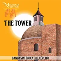 Banda Sinfónica do Exército - The Tower