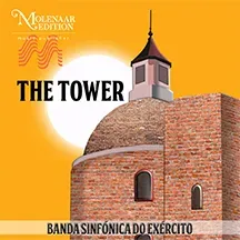 Banda Sinfónica do Exército - The Tower