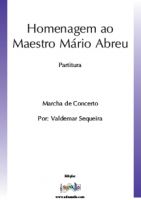 Homenagem ao Maestro Mário Abreu