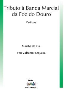 Tributo à Banda Marcial da Foz do Douro