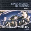 Banda Marcial de Gueifães - Gueifães em Marcha