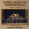 Banda Nova de Fermentelos - CD Novo Milénio